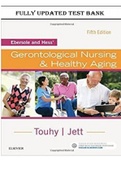 Test Bank for Ebersole and Hess’ Gerontological Nursing & Healthy Aging 5th Edition Touhy
