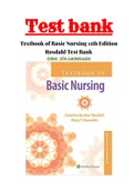 Textbook of Basic Nursing 11th Edition Rosdahl Test Bank | ISBN-13: 978-146989420100| Complete Guide A+