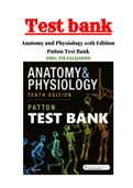 Anatomy and Physiology 10th Edition Patton Test Bank | ISBN-13: 978032352890000|Complete Guide A+