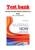 Catalano Nursing Now 8th Edition Test Bank| Chapter 1-28| Complete Guide A+|ISBN-13 : 978-080367488200