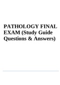 PATHOLOGY FINAL EXAM (Study Guide Questions & Answers)
