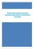 Professional Nursing Concepts Challenges 8th Edition by Beth Black Test Bank