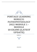 PORTAGE LEARNING NURS 231 PATHOPHYSIOLOGY 2022 MODULE 1 - MODULE 10 EXAMS {LATEST UPDATE}