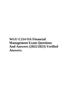  C214 OA Financial Management Exam Questions And Answers (2022/2023) Verified Answers.