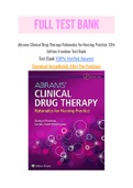 Abrams Clinical Drug Therapy Rationales for Nursing Practice 12th Edition Frandsen Test Bank with Question and Answers, From Chapter 1 to 61