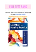Essentials for Nursing Practice 9th Edition Potter Perry Test Bank with Question and Answers&comma; From Chapter 1 to 40
