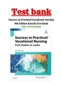 Success in Practical Vocational Nursing 8th Edition Knecht Test Bank&vert;ISBN-13&colon; 978-0323356312&vert;Questions and Answers with Rationals