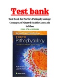Test Bank for Porth Pathophysiology: Concepts of Altered Health States 2th Edition| ISBN-13: 978-1451192896| 61 Chapter.