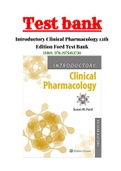 Introductory Clinical Pharmacology 12th Edition Ford Test Bank ISBN-13: 978-1975163730| with Rationals