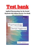 Applied Pharmacology for the Dental Hygienist 8th Edition Haveles Test Bank ISBN-13: 978-0323595391| With Rationals