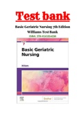 Basic Geriatric Nursing 7th Edition Williams Test Bank ISBN-13: 9780323554558|Complete Test bank Guide A+