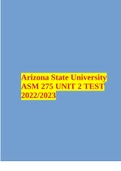 Arizona State University ASM 275 UNIT 2 TEST 2022/2023