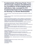 Fundamentals of Nursing Finals: From ATI Concepts, Outlines and Definitions for Foundations of Nursing(Key terms, definitions, lists, concepts for ATI Fundamental Finals from Fundamentals for Nursing 7.0, Review Module)2022