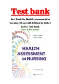 Test Bank for Health Assessment in Nursing 7th seventh Edition by Weber Kelley Test Bank ISBN: 978-1975161156|1-34 Chapter| 