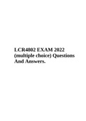 LCR4802 - Medical Law EXAM 2022 (multiple choice) Questions And Answers.