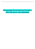 Pharmacology Proctored Exam Test bank 1 2022 with answers and explanations
