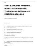 TEST BANK FOR NURSING NOW TODAY’S ISSUES, TOMORROWS TRENDS 8TH EDITION CATALANO