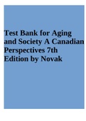 Test Bank for Aging and Society A Canadian Perspectives 7th Edition by Novak
