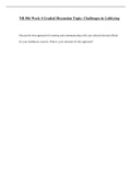 NR 506 Week 4 Graded Discussion Topic&colon; Challenges in Lobbying