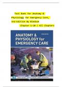Test Bank for Anatomy & Physiology for Emergency Care&comma; 3rd Edition By Bledsoe Chapter 1 - 20 &vert; 100 &percnt; Verified