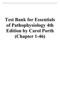 Test Bank for Essentials of Pathophysiology 4th Edition by Carol Porth &lpar;Chapter 1-46&rpar;