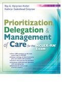 Prioritization, Delegation, & Management of Care for the NCLEX-RN® Exam 1st Edition; ISBN: 0803633130