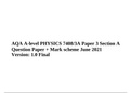 AQA A-level PHYSICS 7408/3A Paper 3 Section A Question Paper + Mark scheme June 2021 (MERGED) Version: 1.0 Final.