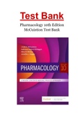 Test Bank Pharmacology 10th Edition A Patient-Centered Nursing Process Approach By Linda McCuistion&comma; Kathleen DiMaggio&comma; Mary Beth Winton&comma; Jennifer Yeager&sol;Complete Guide A&plus;