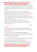 NURSING MISC Practice Exam Questions and Answers Latest Update 2022&sol;2023 Rated A&plus; 