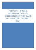 FOCUS ON NURSING  PHARMACOLOGY 8TH  EDITION KARCH TEST BANK  ALL CHAPTERS COVERED 2021