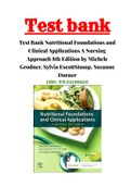 Test Bank Nutritional Foundations and Clinical Applications A Nursing Approach 8th Edition by Michele Grodner, Sylvia EscottStump, Suzanne Dorner|1-20 Chapter |ISBN: 978-0323810241