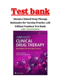 Abrams Clinical Drug Therapy Rationales for Nursing Practice 12th Edition Frandsen Test Bank&vert;ISBN&colon;978-1975136130&vert;1-61 Chapter with Rationals &vert;100&percnt; Correct Answers &period;