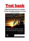 Ethical and Legal Issues in Canadian Nursing 4th Edition Keatings Test Bank ISBN: 978-1771721776| Cover all chapter.
