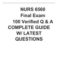NURS 6560 Final Exam 100 Verified Q & A (COMPLETE GUIDE W LATEST QUESTIONS)