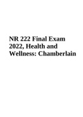 NR 222 Final Exam 2022&comma; Health and Wellness&colon; Chamberlain
