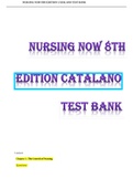 NURSING NOW 8TH EDITION CATALANO TEST BANK 