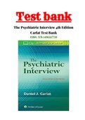 The Psychiatric Interview 4th Edition Carlat Test Bank ISBN: 978-1496327710 |Complete Guide A+ |Covers all chapter.