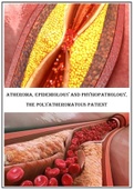 Atheroma, epidemiology and physiopathology, the polyatheromatous patient