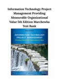 Information Technology Project Management Providing Measurable Organizational Value 5th Edition Marchewka Test Bank