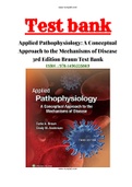 TEST BANK - Applied Pathophysiology - A Conceptual Approach to the Mechanisms of Disease 3rd Edition Braun ISBN:9781496335869 |(ALL CHAPTERS COVERED)