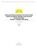 NUR 6540 Advanced Practice Nursing in the Care of Older  Adults 2nd Edition Kennedy Chapter 1 changes with aging