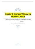 NUR 6540 Chapter 1 Changes With Aging &lpar;Advanced Practice Nursing in the Care of Older Adults 2nd Edition Kennedy&rpar;