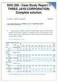 SOC 200 - Case Study Report 1&colon; THREE JAYS CORPORATION&semi; Complete solution