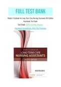 Mosby’s Textbook for Long-Term Care Nursing Assistants 8th Edition Kostelnick Test Bank