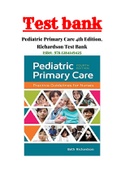 Pediatric Primary Care 4th Edition, Richardson Test Bank ISBN:9781284149425|1 - 36 Chapter 100% Correct Answers with Rationals.
