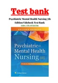 Psychiatric Mental Health Nursing 7th Edition&comma; Sheila l&comma;&period; Videbeck Test Bank &lbrack;With Rationals&rsqb; ISBN&colon; 978-1975111786&vert;100&percnt; Correct Answers&period;