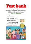 Advanced Pediatric Assessment 3rd Edition Chiocca Test Bank ISBN:978-0826150110|1 - 26 Chapter|Complete Guide A+