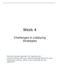 NR-506 Week 4 Graded Discussion Topic Challenges in Lobbying