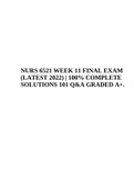 NURS6521 / NURS 6521N Advanced Pharmacology WEEK 11 FINAL EXAM (LATEST 2022) | 100% COMPLETE SOLUTIONS 101 Q&A GRADED A+. 