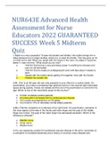 NUR643E Advanced Health Assessment for Nurse Educators 2022 GUARANTEED SUCCESS  Week 5 Midterm Quiz